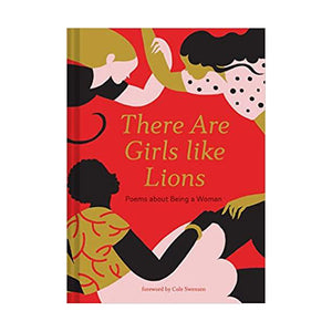 Display photo of the front cover of the book "There are Girls like Lions".  A red cover features abstract depictions of three woman, one Black, one Blond, and one brunette, all with arms linked in a symbol of solidarity. 